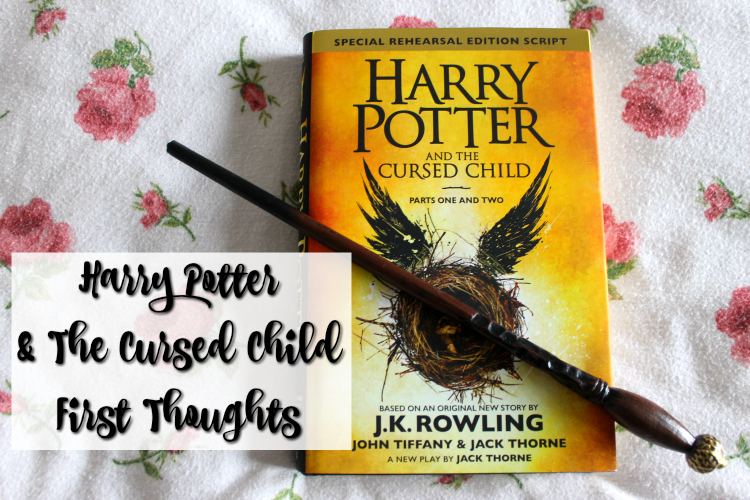 Cocktails in Teacups Disney Life Travel Parenting Blog Harry Potter & The Cursed Child First Thoughts