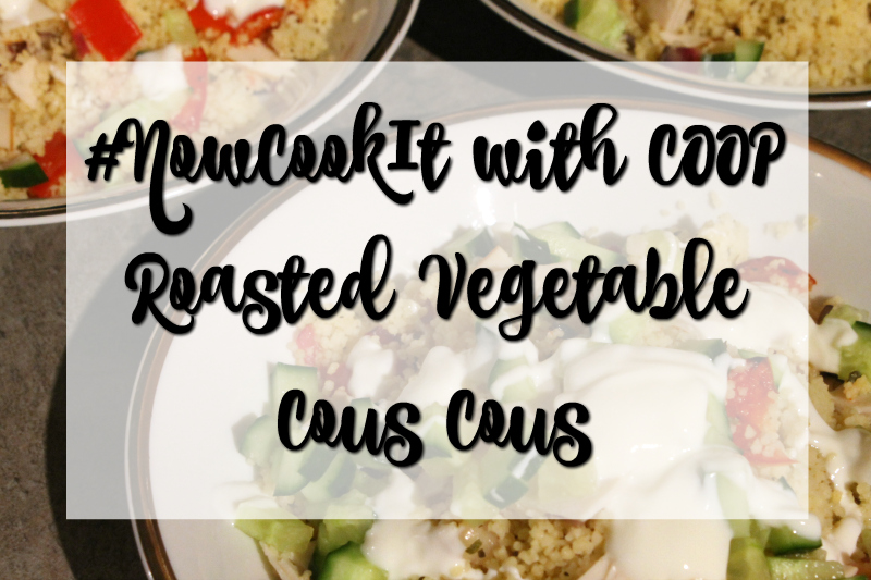 Cocktails in Teacups Disney Life Travel Parenting Blog #NowCookIt with COOP Roasted Vegetable Cous Cous
